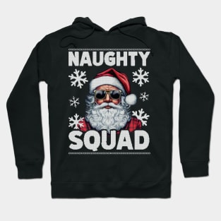 Naughty squad Hoodie